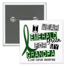 Liver Cancer I Wear Emerald For My Grandpa 37 Pin