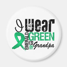 Liver Cancer I Wear Emerald Green For My Grandpa Fridge Magnet