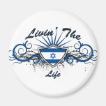 Livin The Isreal Life Magnets