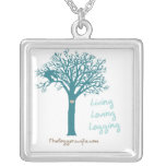 Living Loving Logging Necklace