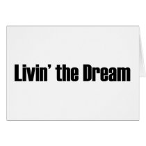 Living The Dream