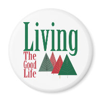 Living the Good Life Christmas Tree Design Magnet