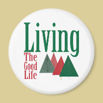 Living the Good Life Christmas Tree Design magnets