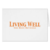 Living Well The Best Revenge Gifts Cards