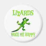 Lizards Make Me Happy Refrigerator Magnet