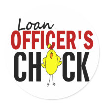 LOAN OFFICER’S CHICK