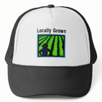 Locally Grown Trucker Hat