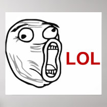 LOL Laugh Out Loud Rage Face Meme Posters