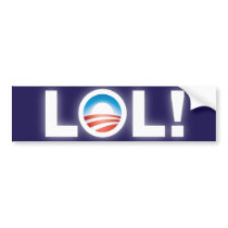 LOL Obama Bumper Sticker bumper stickers
