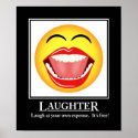 LOL Smiley Face Laughter Motivational Poster posters