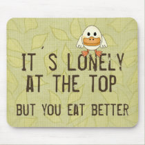 Lonely at the Top mousepads