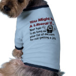 Long Hair, No Job pet clothing