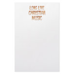 Long Live Christian Music Customized Stationery