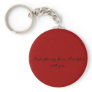 Look after my heart, I've left it with you.... Key Chain