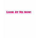 Look At Me Now!-Babydoll T-Shirt