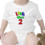 Look Who's 2 T Shirt
