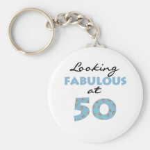 Looking Fabulous at 50 Key Chain
