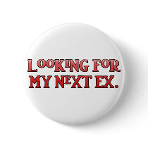 Looking for My Next Ex