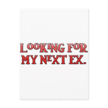 Looking for My Next Ex