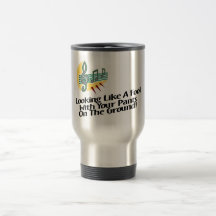 Looking Like A Fool With Your Pants On The Ground! Coffee Mug