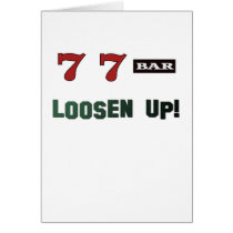 Loosen Up Greeting Card