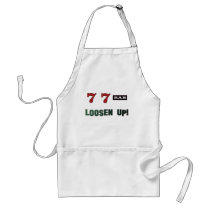 Loosen Up! Slots Apron