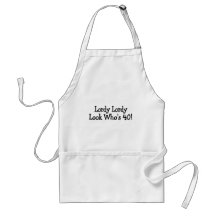 Lordy Lordy Look Whos 40 Black Apron
