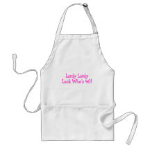 Lordy Lordy Look Whos 40 Pink Aprons