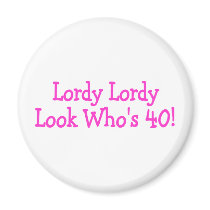 Lordy Lordy Look Whos 40 Pink