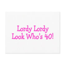 Lordy Lordy Look Whos 40 Pink