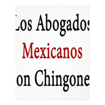 Los Abogados Mexicanos Son Chingones Customized Letterhead