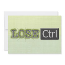 Lose Ctrl Invitations
