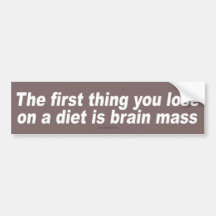 Lose on a Diet Bumper Stickers