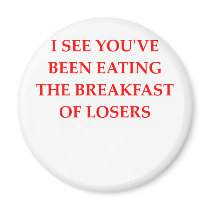 ;loser magnets