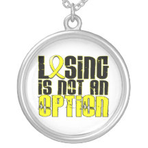 Losing Is Not An Option Bladder Cancer Jewelry