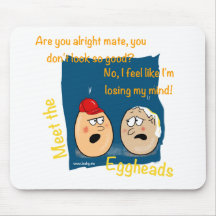 Losing my Mind, funny egghead cartoon gifts Mousepad