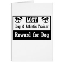 Lost Dog Athletic Trainer Greeting Cards