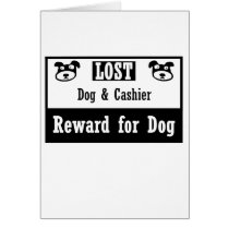 Lost Dog Cashier Greeting Card