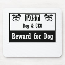 Lost Dog CEO Mousepad