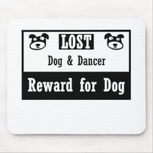 Lost Dog Dancer Mouse Pad