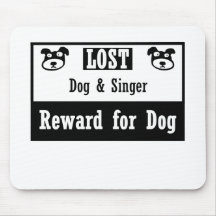 Lost Dog Singer Mousepads
