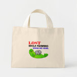 "Lost While Farming" Tote Bag