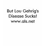 Lou Gehrig was the best ball player Ever!(See t... t-shirts