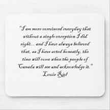 LOUIS RIEL QUOTE 1 MOUSEPAD