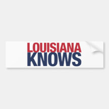 Louisiana Knows Bumper Stickers