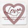 Love 1 Peter 4:8 Mouse Mats
