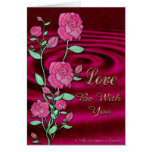 Love Be With You Greeting Cards