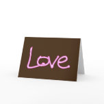 Love Brown & Pink Greeting Card