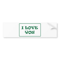 ** LOVE ** BUMPER STICKER