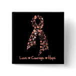 Love Courage Hope Butterfly - Uterine Cancer buttons